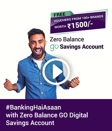 #BankingHaiAsaan with Zero Balance GO Digital Savings Account