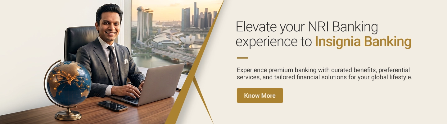 Elevate your NRI banking experience with Insignia Banking